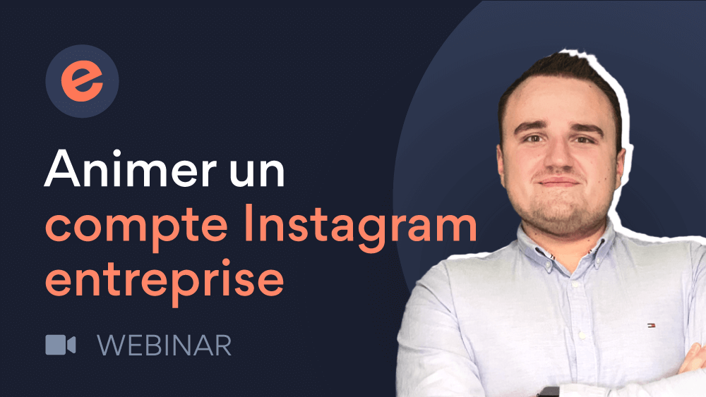 Webinar Animer un compte Instagram pour son entreprise